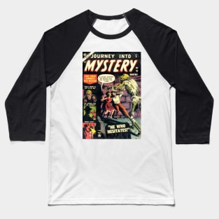 Journey Into Mystery vintage horror Baseball T-Shirt